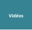 Vidéos